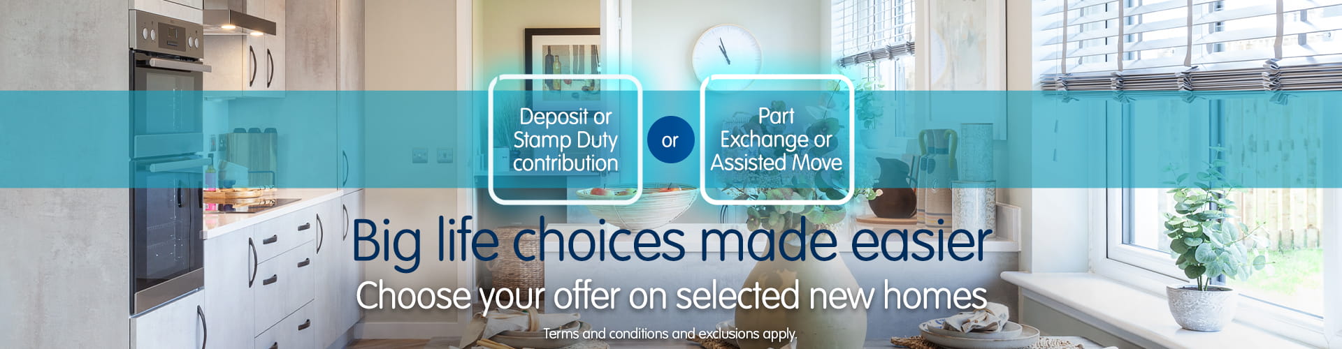 Choose your offer on selected new homes